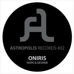 Hope & Despair [Astropolis Records]