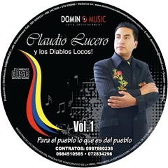 Claudio Lucero y Los Diablos Locos - Linda Flor