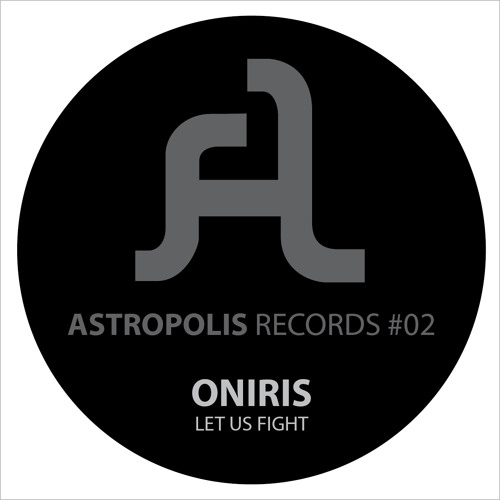 Let us Fight [Astropolis Records]