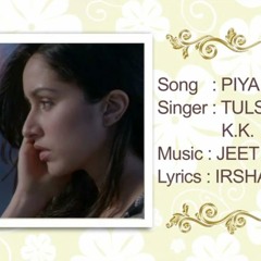 Piya Aaye Na Aashiqui 2 Full Song Aditya Roy Kapur, Shraddha Kapoor
