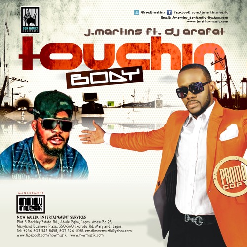 J. Martins feat. DJ Arafat -Touchin Body