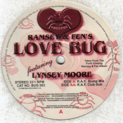 Ramsey & Fen Feat Lynsey Moore - Love Bug (Bump Mix)