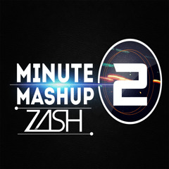 MinuteMashup Vol. 2 - DJZASH Mashup
