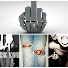 Fuck You Produced by The Avengers