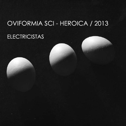 Oviformia SCI / Heroica - Electricistas 2013