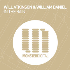 Will Atkinson & William Daniel - In The Rain (Radio Edit)