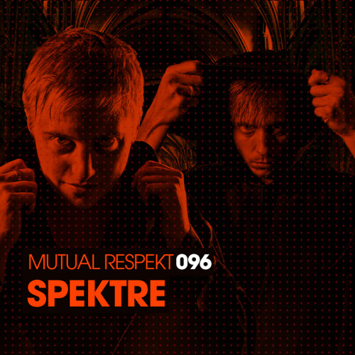 Mutual Respekt 096 with Spektre