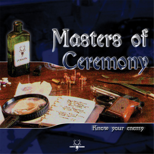 Masters of Ceremony - Know your enemy (NEO017) (2002)