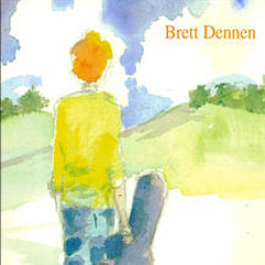 08 When I Go--Brett Dennen
