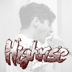 Highrise - Is This The End?