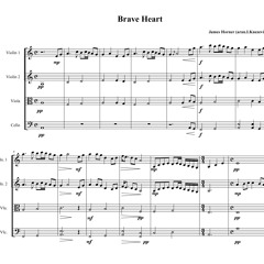 Brave Heart - Soundtrack from movie ''Brave Heart'' (arrangement for String Quartet)