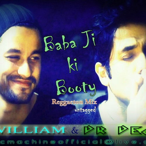 Go Goa Gone-Baba Jee Ki Booty(Dj William & Dr Death)
