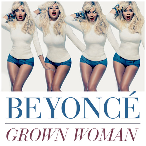 Grown Woman Beyonce Full Studio Version