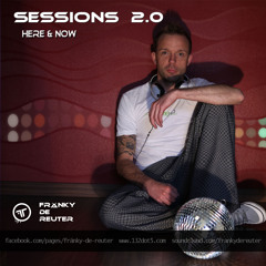 Sessions 2.0  here & now