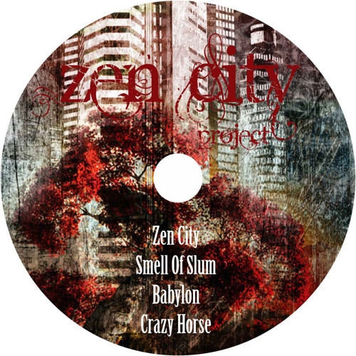 Zen City Project - Smell of Slum ( Demo )