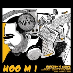 HOO m I ( Biberon's juice ) - live set