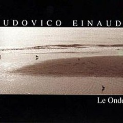 Einaudi - Le Onde