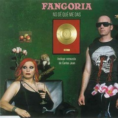 Fangoria - No sé qué me das