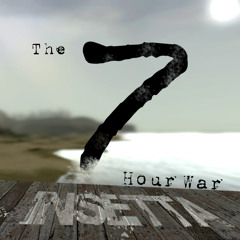 The Seven Hour War