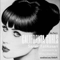 California Gurls (Katy Perry) Instruments by @StoryAboutMars