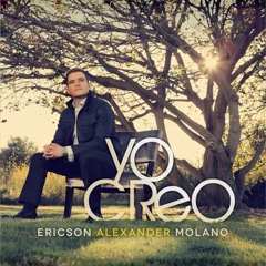Ericson Alexander Molano   (Atiendes Mi Oración)