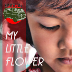 Kondang Jaya - My Little Flower