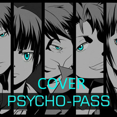 ♪ All alone with you「Psycho-Pass ED」♫