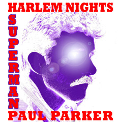 SUPERMAN - Paul Parker & Harlem Nights (analog synth disco) @iTunes