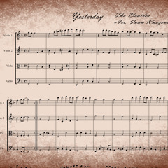 The Beatles - Yesterday (Arrangement for String Quartet)