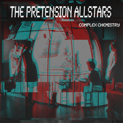 The Pretension All Stars - Complex Chemistry (Code Rising Remix)