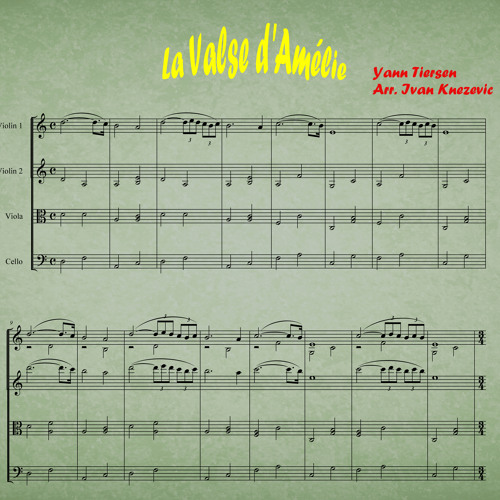 Stream La Valse d'Amélie - Soundtrack from Movie "Le Fabuleux Destin  d'Amélie Poulain" (Arr.String Quartet) by ICmusic | Listen online for free  on SoundCloud