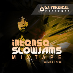 Intense SlowJams pt3