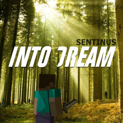 Into Dream- Overture