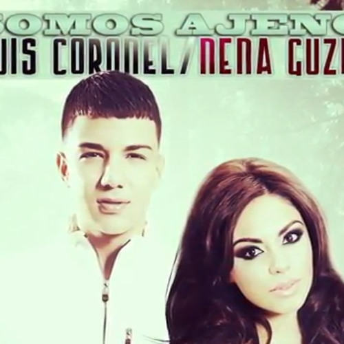 Somos Ajenos - Luis Coronel ft Nena Guzman