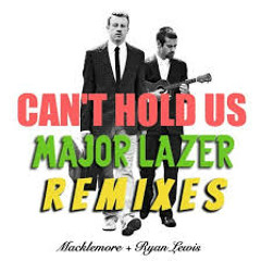 Can't Hold Us (Major Lazer Remix)