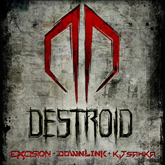 Excision/Destroid Mix