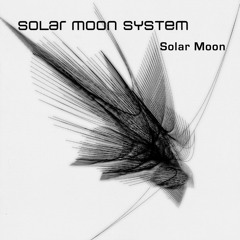 Solar Moon -  Solar Moon Remix EP - Minimix