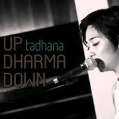 Up Dharma Down - The World Is Our Playground And We Will Always Be Home