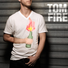 TOM FIRE - SAKIFIRE MIX