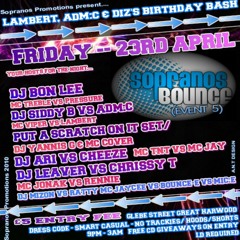 DJ Siddy B & Adm:C - MC Viper & Lambert (SOPRANOS 23rd April 2010)