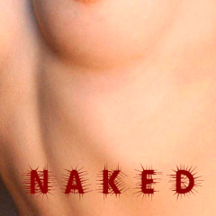 Naked