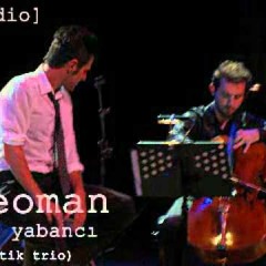 Teoman - İki Yabancı (Akustik Trio)