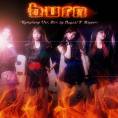 Scandal - Burn (Arr. by August T. Ripper)