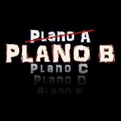 Plano B