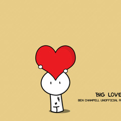 Pete Heller- Big Love (Ben Champell Big Room Remix)