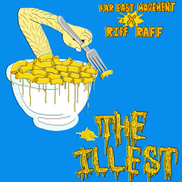 Far East Movement - The Illest (Ft. Riff Raff)