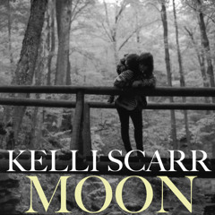 Kelli Scarr - Leave Me Now