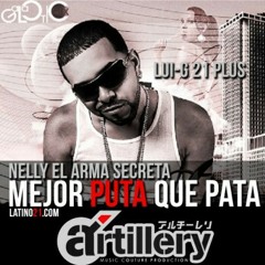 Lui-G 21 Plus – Mejor Puta Que Pata (Prod. By Nelly El Arma Secreta)
