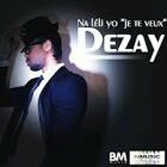Dezay -Na Leli Yo