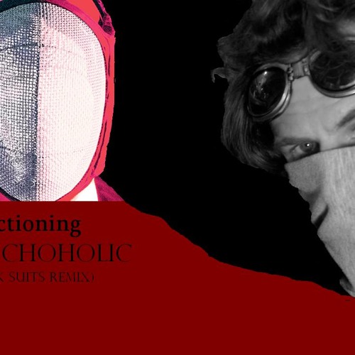 Functioning Psychoholic ( Black Suits Mix)